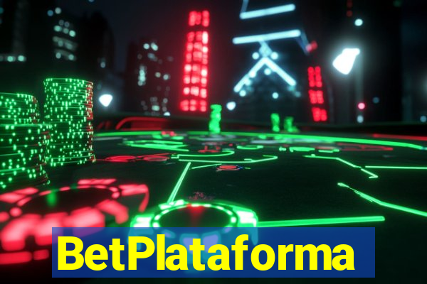 BetPlataforma