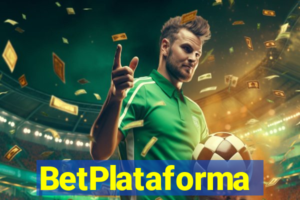 BetPlataforma