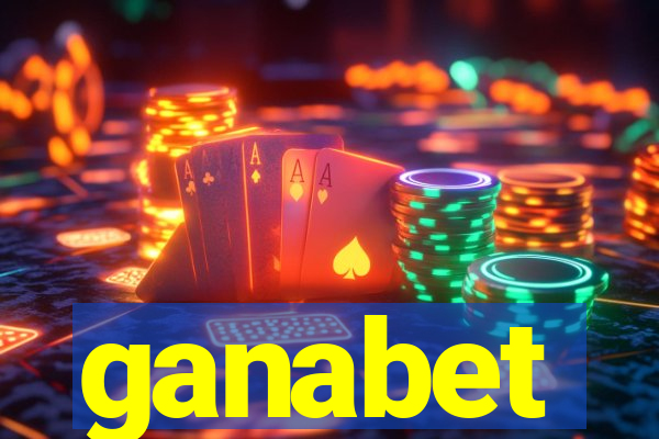 ganabet