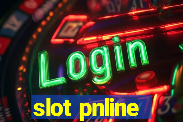 slot pnline