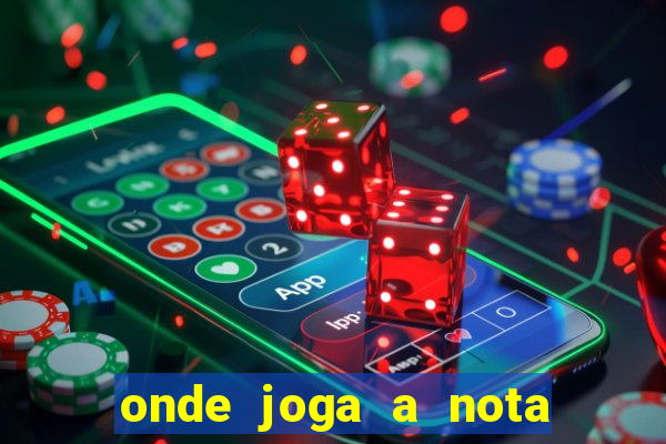 onde joga a nota do enem