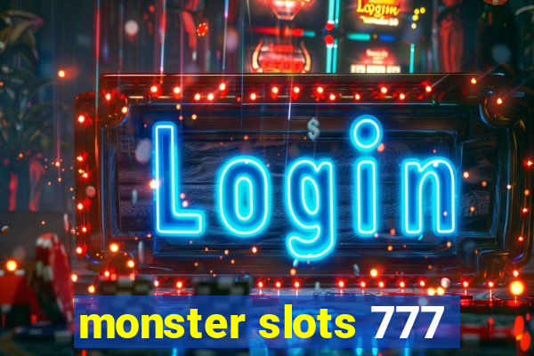 monster slots 777