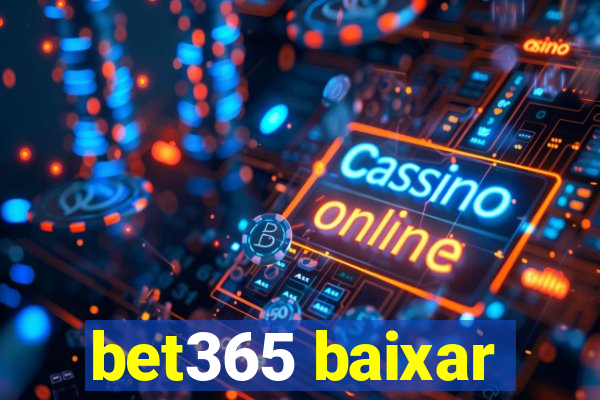 bet365 baixar