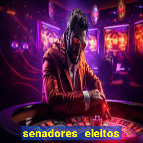 senadores eleitos por s?o paulo em 2018