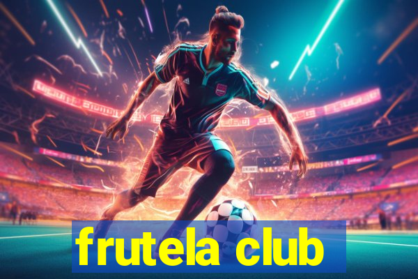 frutela club