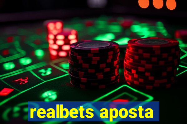 realbets aposta