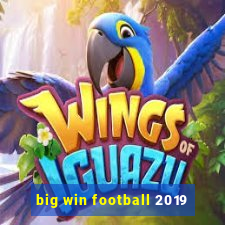 big win football 2019