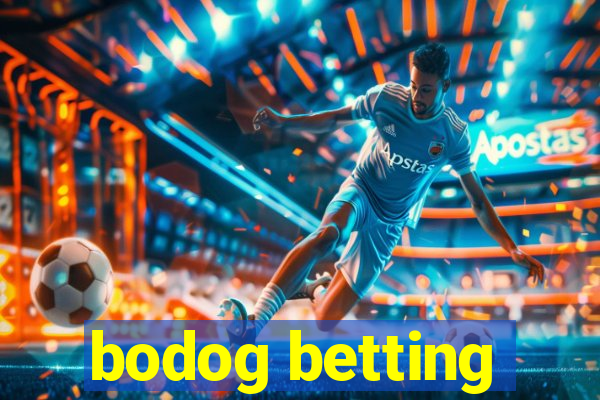 bodog betting