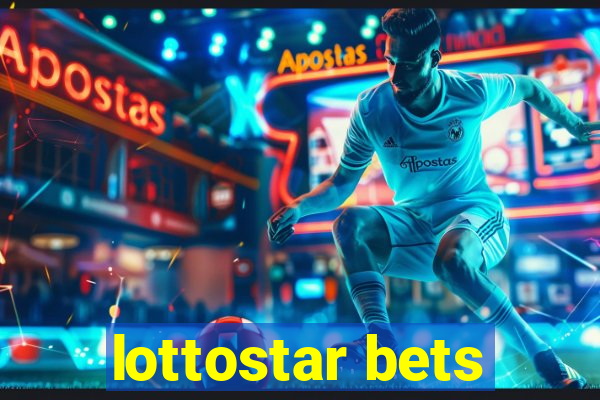 lottostar bets