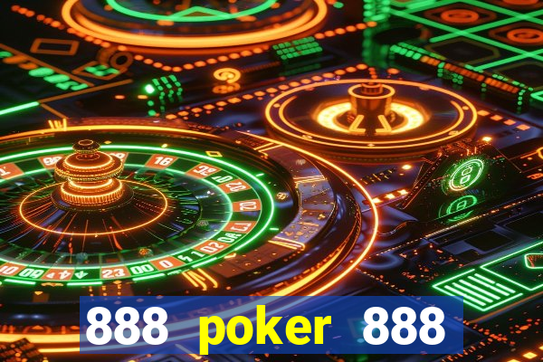 888 poker 888 poker 888 poker