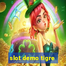 slot demo tigre