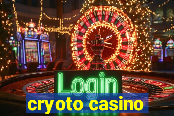 cryoto casino