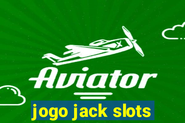 jogo jack slots