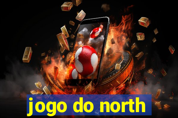 jogo do north