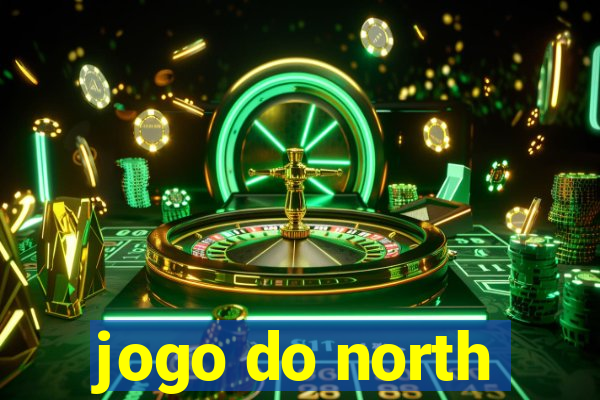 jogo do north