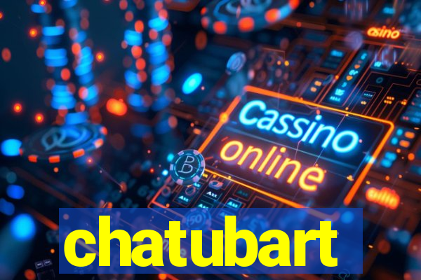 chatubart