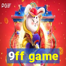 9ff game