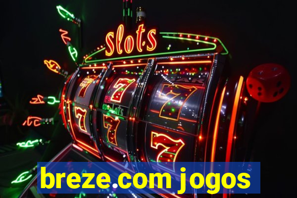 breze.com jogos