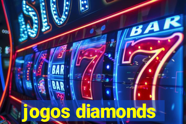 jogos diamonds