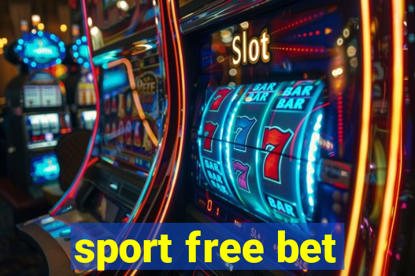 sport free bet