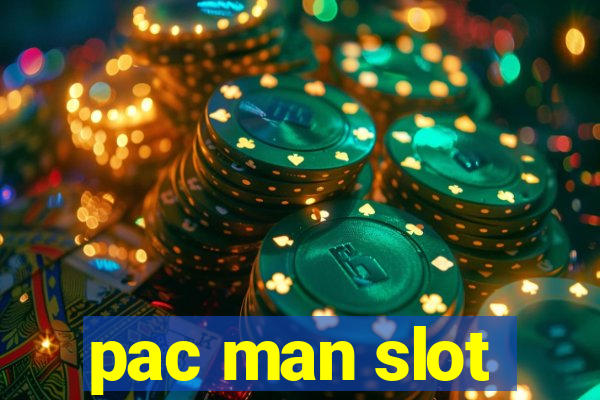 pac man slot