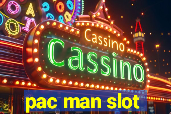 pac man slot