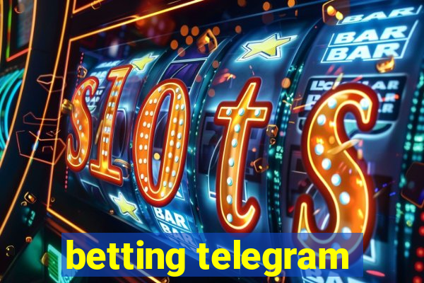 betting telegram