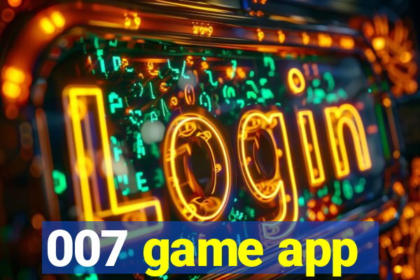 007 game app