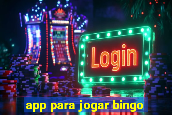 app para jogar bingo