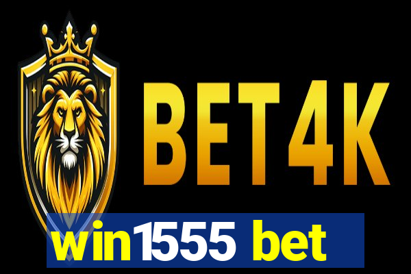 win1555 bet