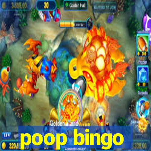 poop bingo