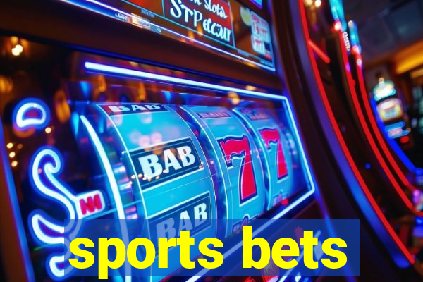 sports bets