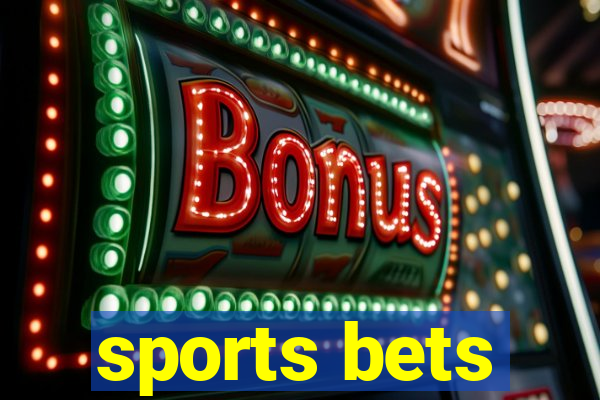 sports bets