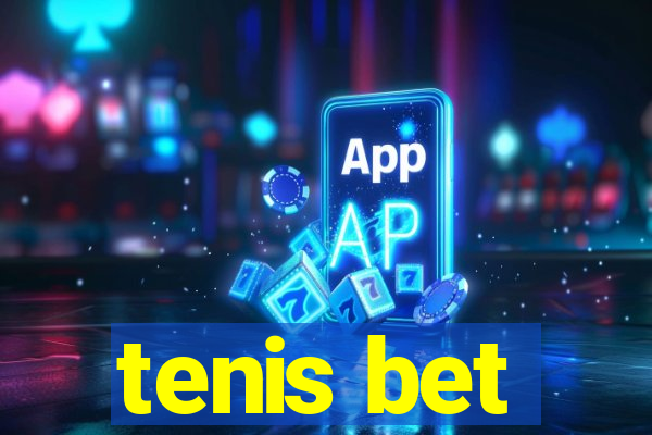 tenis bet