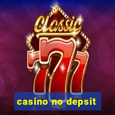 casino no depsit