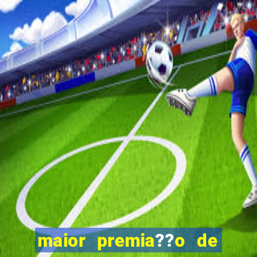 maior premia??o de jogos online