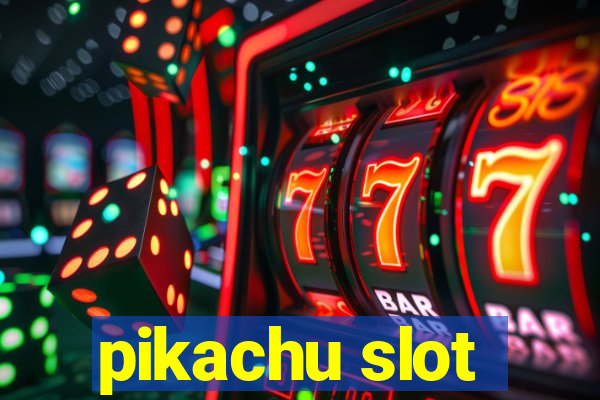 pikachu slot