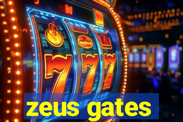 zeus gates