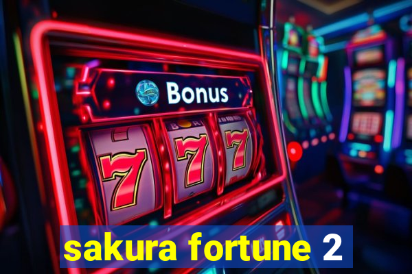 sakura fortune 2