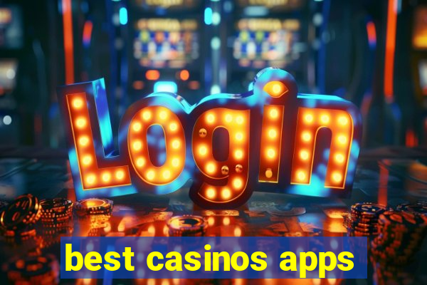 best casinos apps