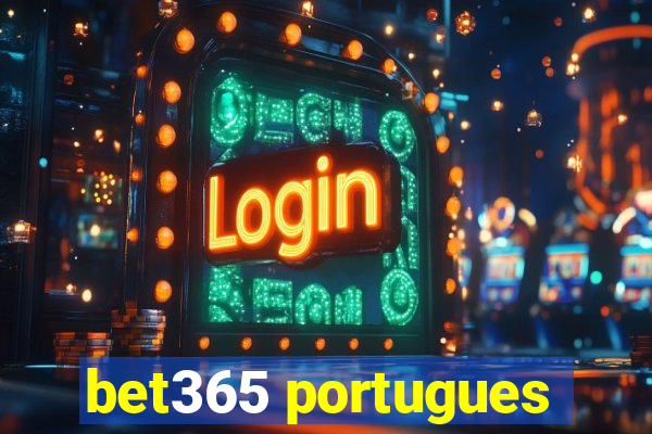 bet365 portugues