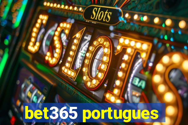 bet365 portugues