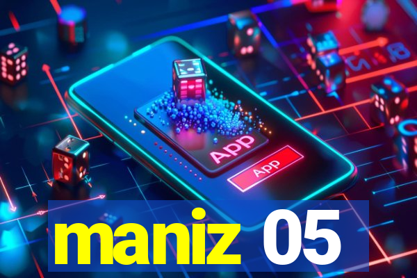 maniz 05