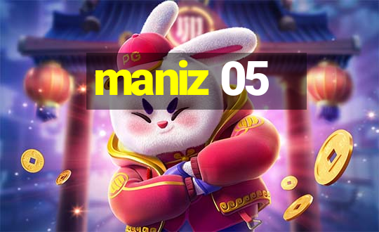 maniz 05