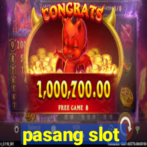 pasang slot