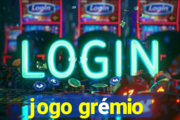 jogo grémio