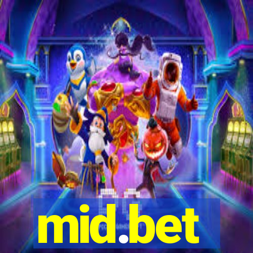 mid.bet