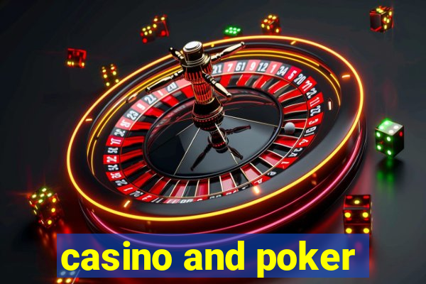 casino and poker