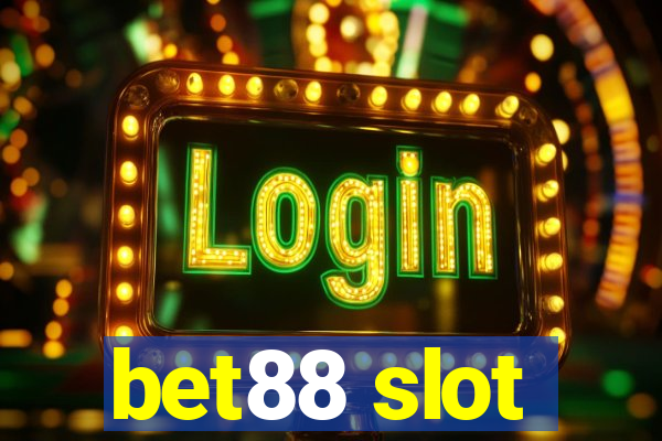 bet88 slot