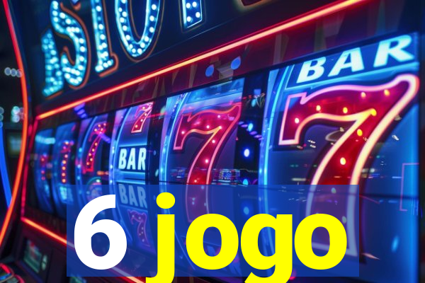 6 jogo